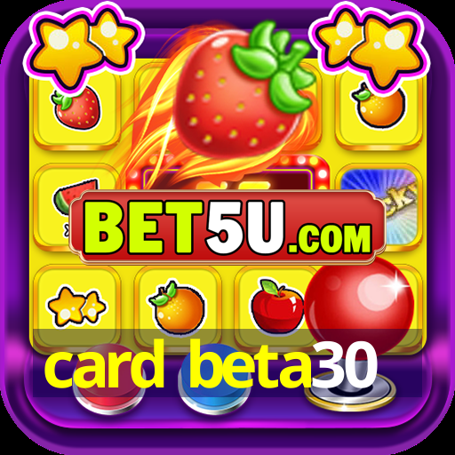 card beta30