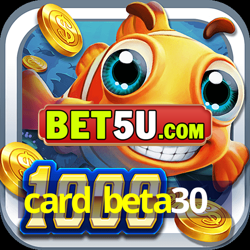 card beta30