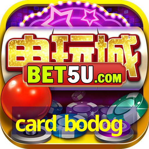 card bodog