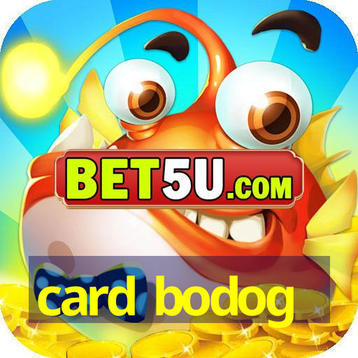 card bodog