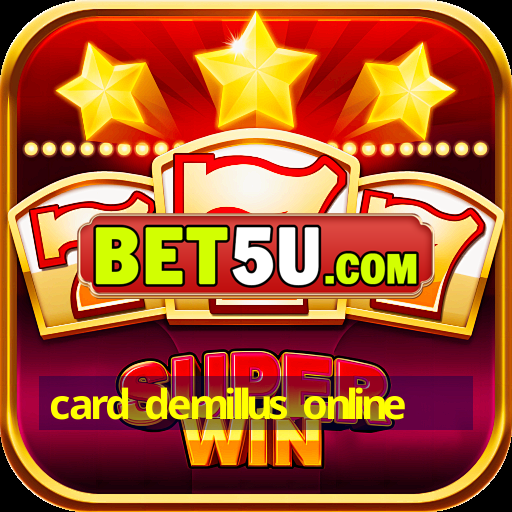 card demillus online