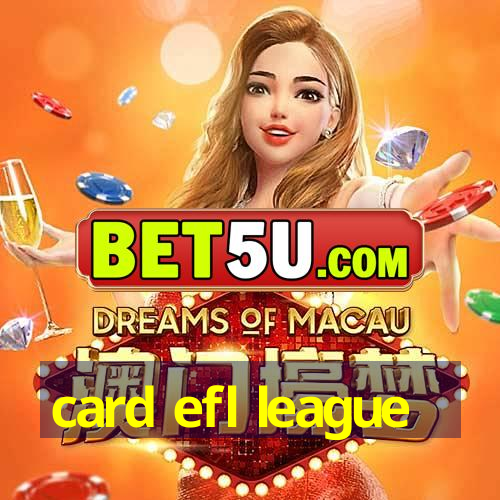 card efl league