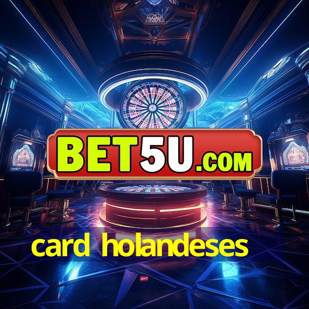 card holandeses