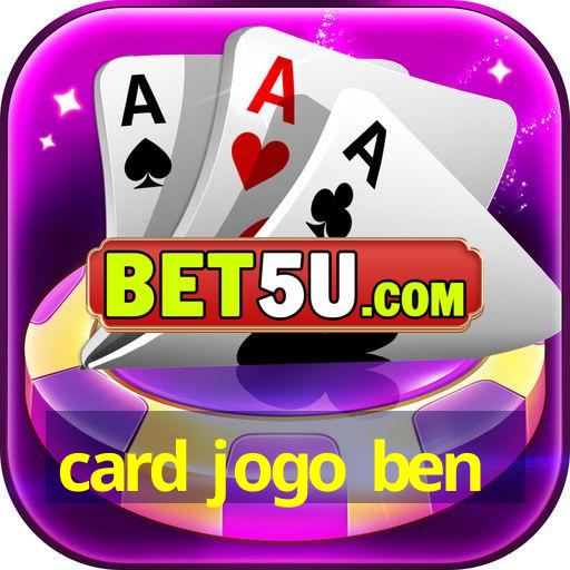 card jogo ben