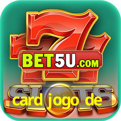 card jogo de