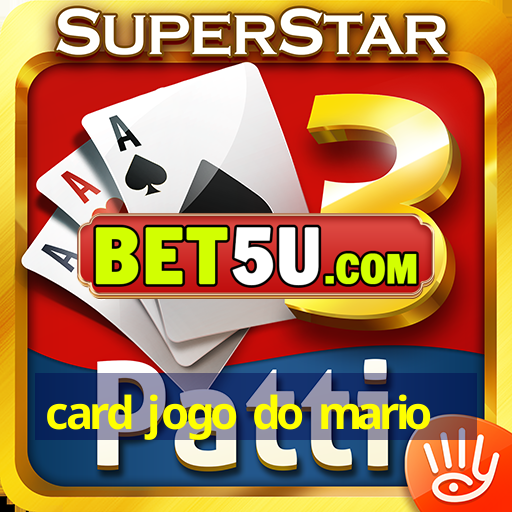 card jogo do mario