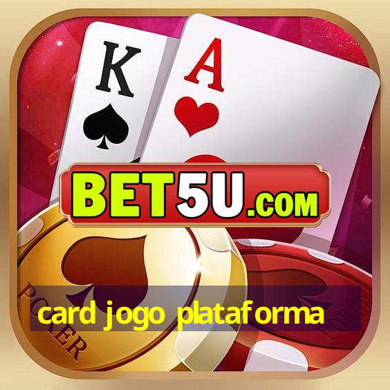 card jogo plataforma