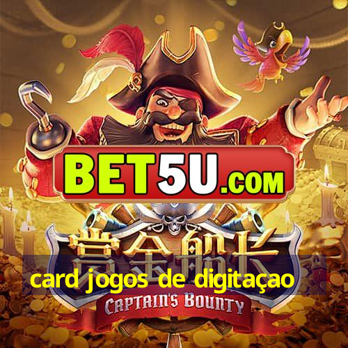 card jogos de digitaçao