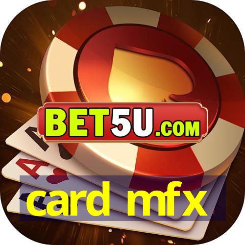 card mfx