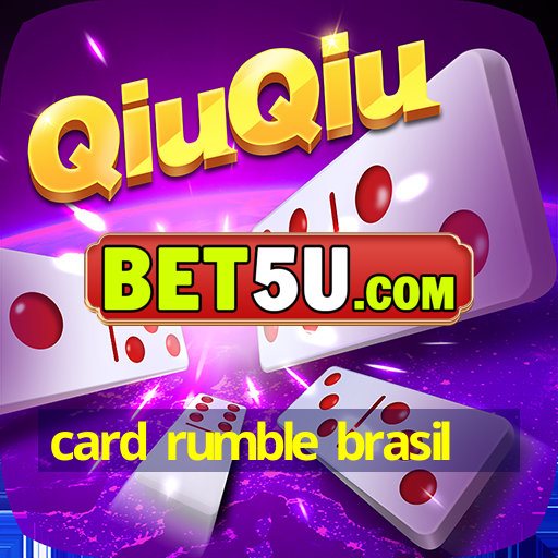 card rumble brasil