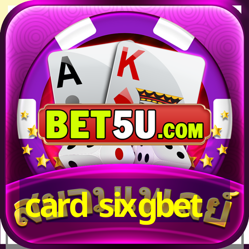 card sixgbet