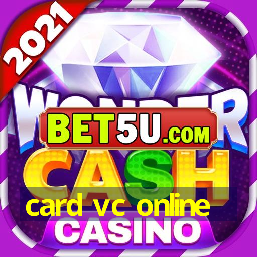 card vc online