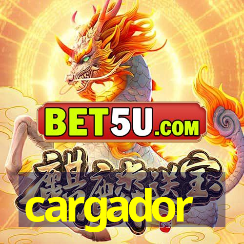 cargador