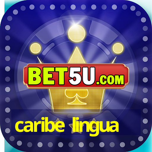 caribe lingua