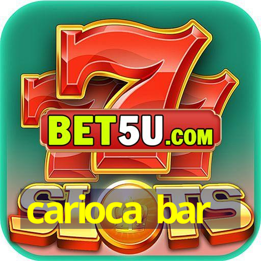 carioca bar