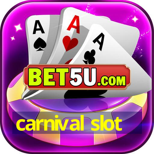 carnival slot