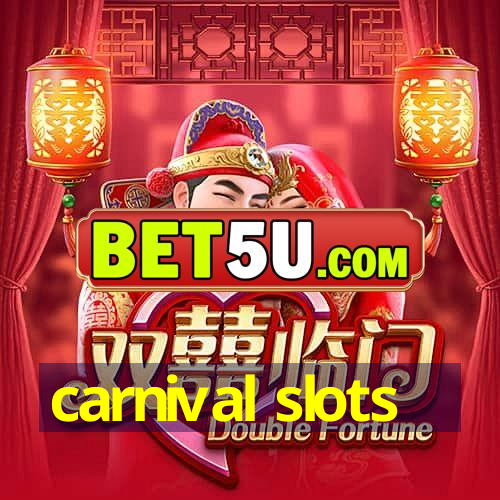 carnival slots