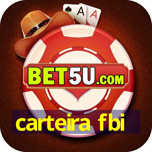 carteira fbi