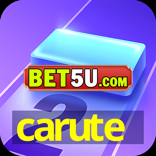 carute