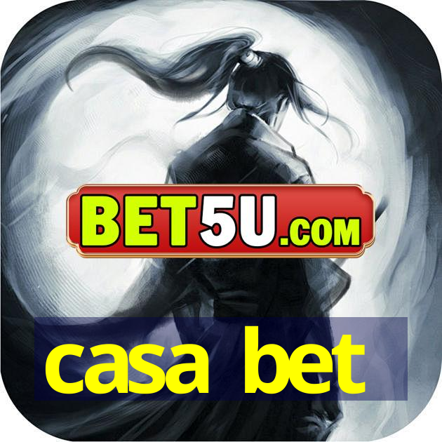 casa bet