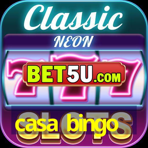 casa bingo