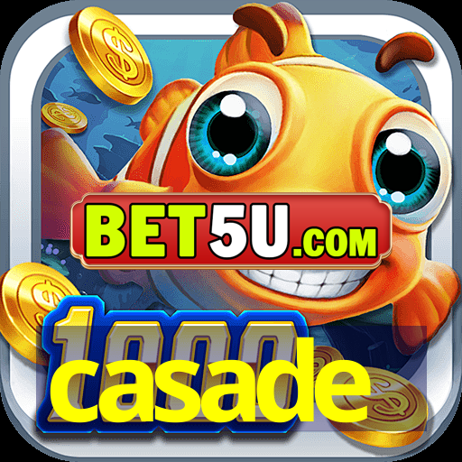 casade