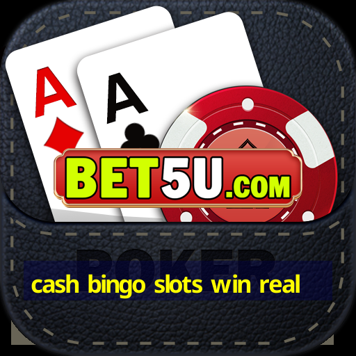 cash bingo slots win real