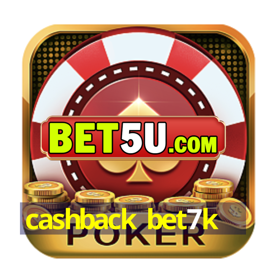 cashback bet7k