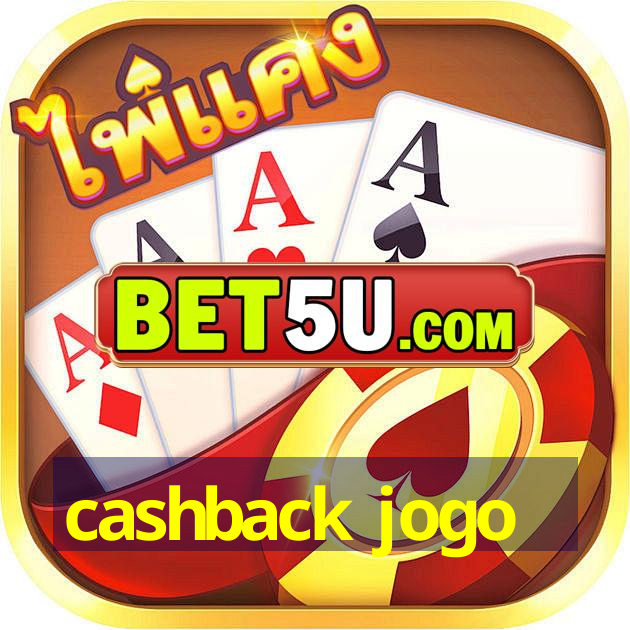 cashback jogo