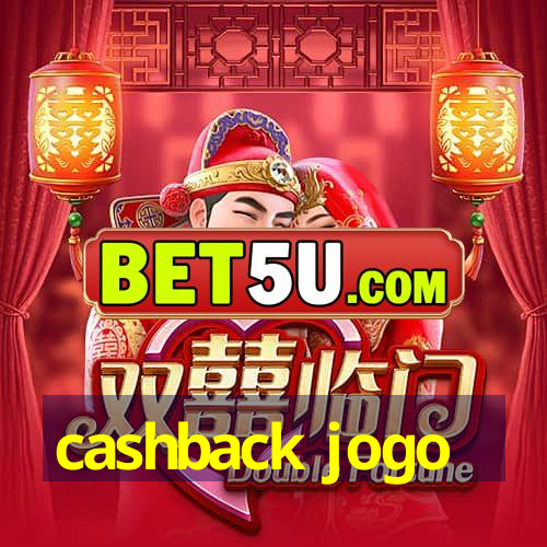 cashback jogo