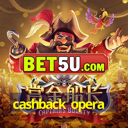 cashback opera