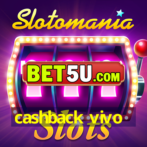 cashback vivo