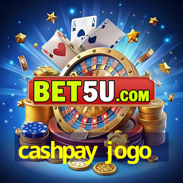 cashpay jogo