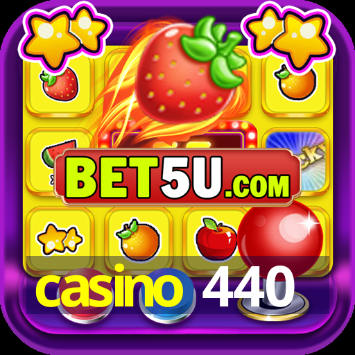 casino 440