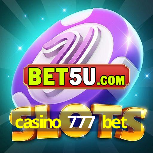 casino 777 bet