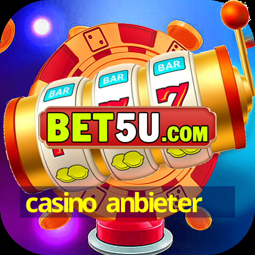 casino anbieter