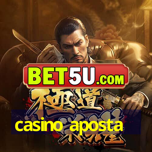 casino aposta