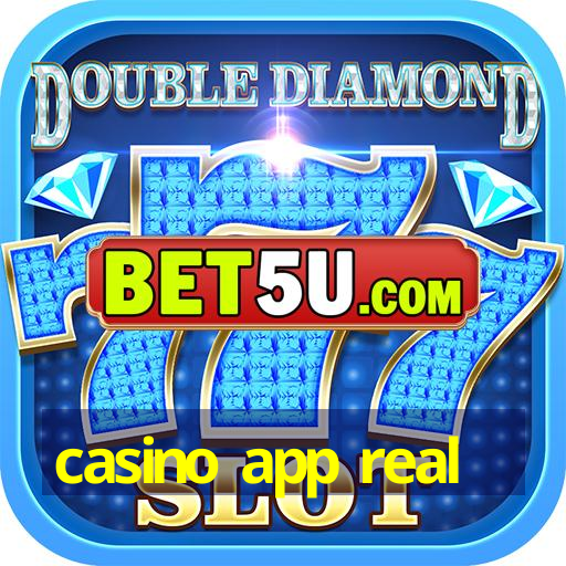 casino app real