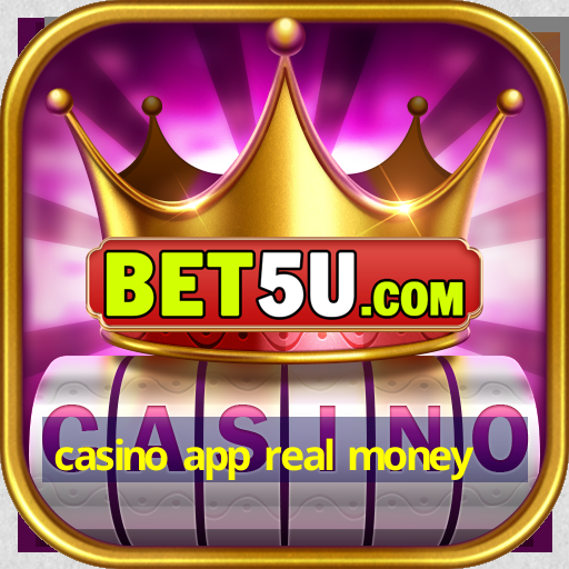 casino app real money