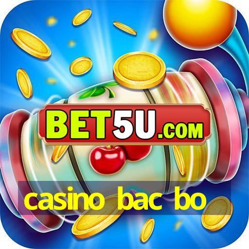 casino bac bo