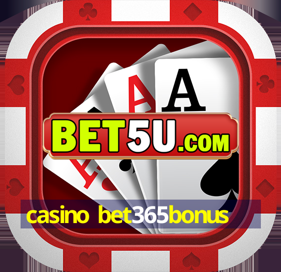 casino bet365bonus