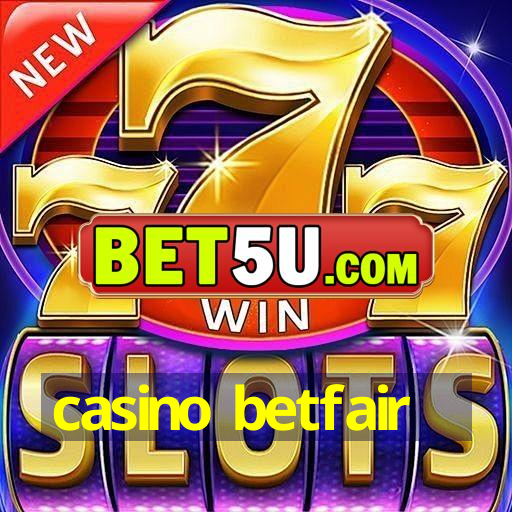 casino betfair