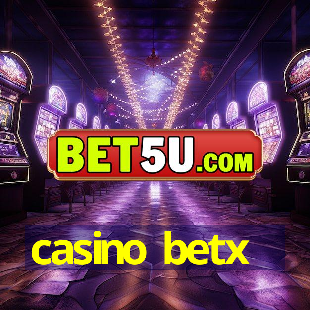 casino betx