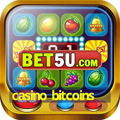 casino bitcoins