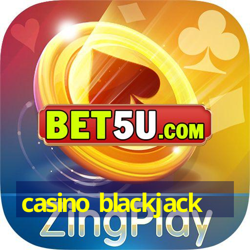 casino blackjack