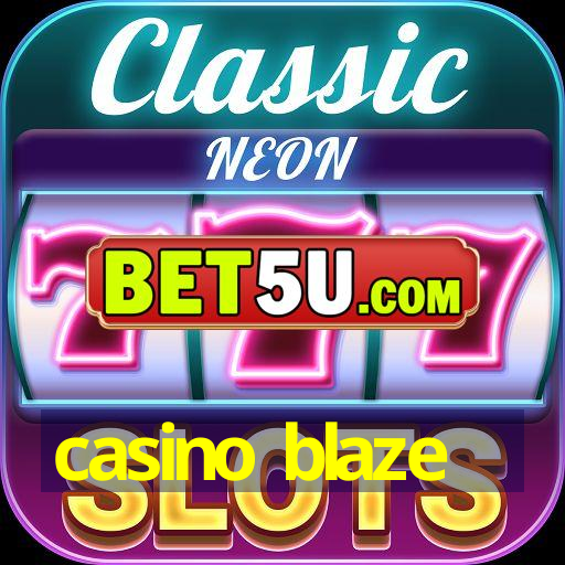 casino blaze