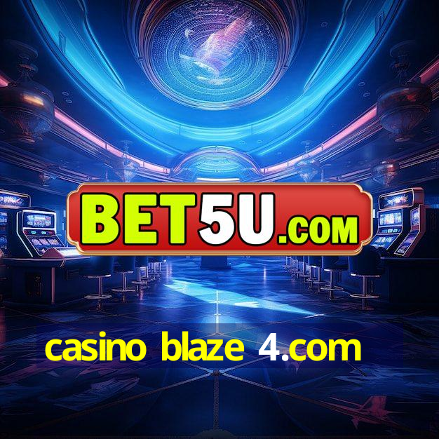 casino blaze 4.com