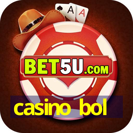 casino bol