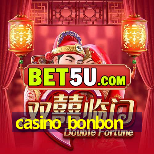 casino bonbon