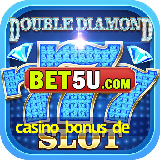 casino bonus de